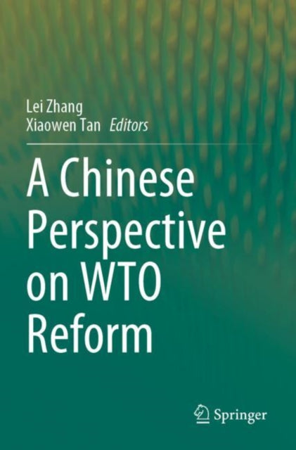 A Chinese Perspective on WTO Reform