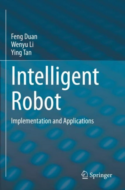 Book cover of: Intelligent Robot. By: Feng Duan