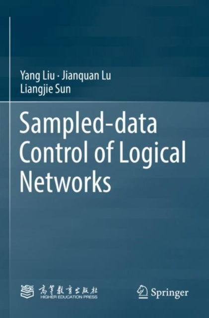 Book cover of: Sampled-data Control of Logical Networks