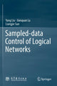 Book cover of: Sampled-data Control of Logical Networks