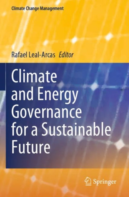 Book cover of: Climate and Energy Governance for a Sustainable Future