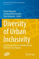 Book cover of: Diversity of Urban Inclusivity. By: Toshio Mizuuchi