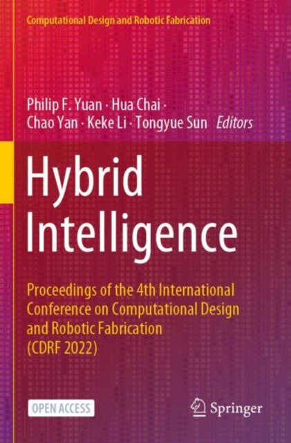 Book cover of: Hybrid Intelligence. By: Philip F. Yuan