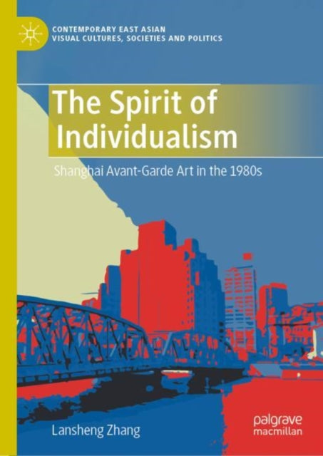 Book cover of: Spirit of Individualism. By: Lansheng Zhang