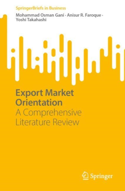 Book cover of: Export Market Orientation. By: Mohammad Osman Gani