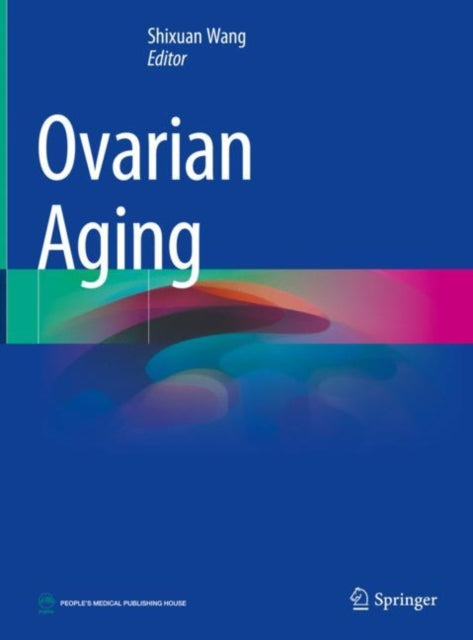 Book cover of: Ovarian Aging. By: Shixuan Wang