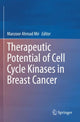 Book cover of: Therapeutic potential of Cell Cycle Kinases in Breast Cancer