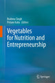 Book cover of: Vegetables for Nutrition and Entrepreneurship. By: Brahma Singh