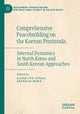Book cover of: Comprehensive Peacebuilding on the Korean Peninsula. By: Kadir Jun Ayhan