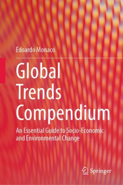 Book cover of: Global Trends Compendium. By: Edoardo Monaco
