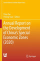 Book cover of: Annual Report on the Development of China's Special Economic Zones (2020). By: Yitao Tao
