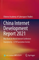 Book cover of: China Internet Development Report 2021