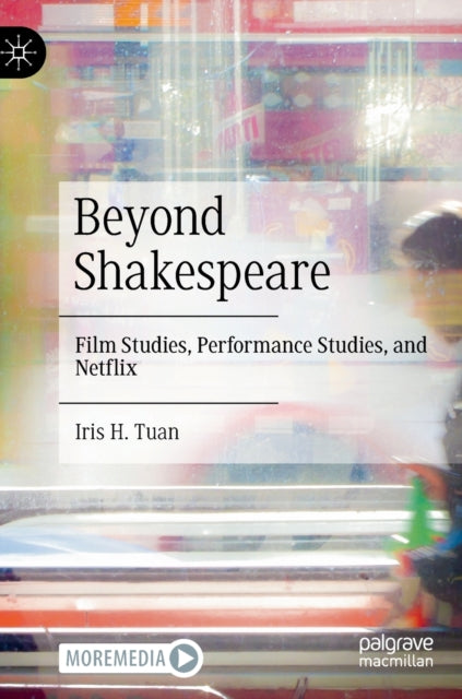Book cover of: Beyond Shakespeare. By: Iris H. Tuan