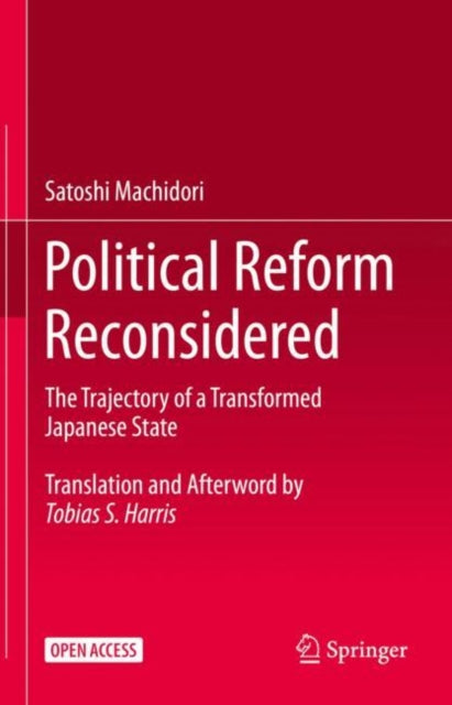 Book cover of: Political Reform Reconsidered. By: Satoshi Machidori