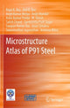 Book cover of: Microstructure Atlas of P91 Steel. By: Rajat K. Roy