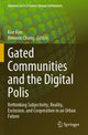 Book cover of: Gated Communities and the Digital Polis