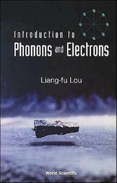 Book cover of: Introduction To Phonons And Electrons