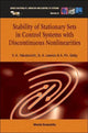 Book cover of: Stability Of Stationary Sets In Control Systems With Discontinuous Nonlinearities