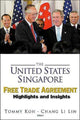 Book cover of: United States-singapore Free Trade Agreement, The: Highlights And Insights