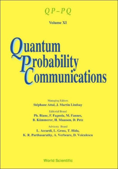 Book cover of: Quantum Probability Communications: Qp-pq - Volume Xi