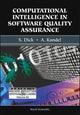 Book cover of: Computational Intelligence In Software Quality Assurance. By: S. Dick