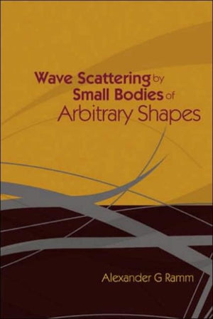 Wave Scattering By Small Bodies Of Arbitrary Shapes