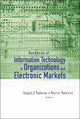 Book cover of: Handbook Of Information Technology In Organizations And Electronic Markets