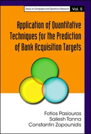 Application Of Quantitative Techniques For The Prediction Of Bank Acquisition Targets