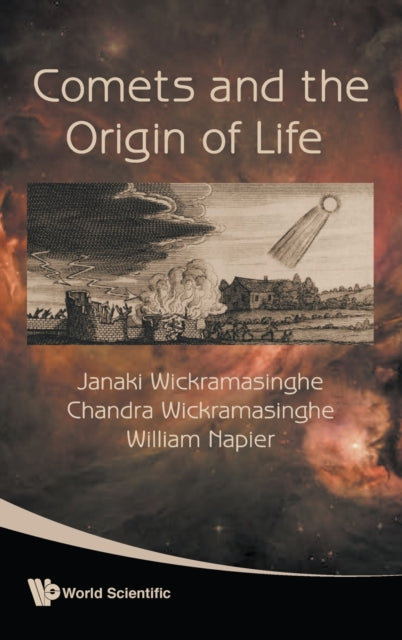 Book cover of: Comets And The Origin Of Life. By: Chandra Wickramasinghe, Janaki Wickramasinghe