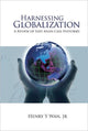 Book cover of: Harnessing Globalization: A Review Of East Asian Case Histories. By: Henry Y. Wan