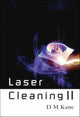 Book cover of: Laser Cleaning Ii. By: International Workshop on Laser Cleaning (4th 2004 Sydney, Australia), D. m. Kane