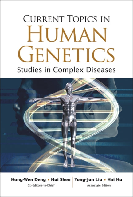 Book cover of: Current Topics In Human Genetics: Studies In Complex Diseases