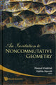 Book cover of: Invitation To Noncommutative Geometry, An. By: Masoud Khalkhali