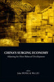 Book cover of: China's Surging Economy: Adjusting For More Balanced Development