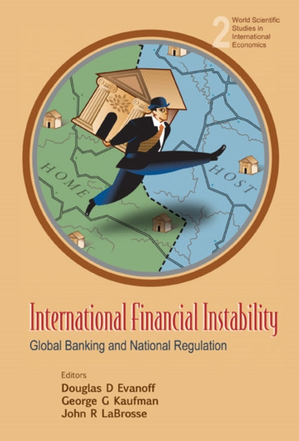 Book cover of: International Financial Instability: Global Banking And National Regulation