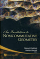 Book cover of: Invitation To Noncommutative Geometry, An