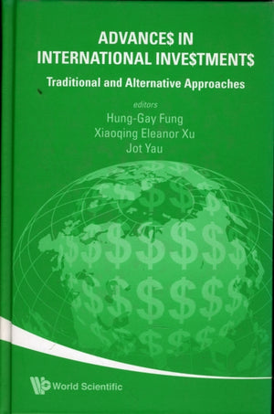 Advances In International Investments: Traditional And Alternative Approaches