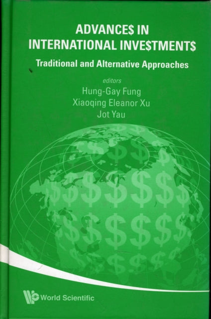 Book cover of: Advances In International Investments: Traditional And Alternative Approaches