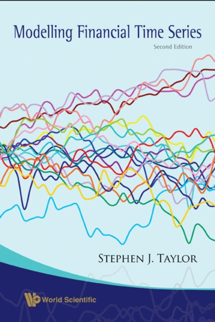 Book cover of: Modelling Financial Time Series. By: Taylor, Stephen, Stephen J. Taylor