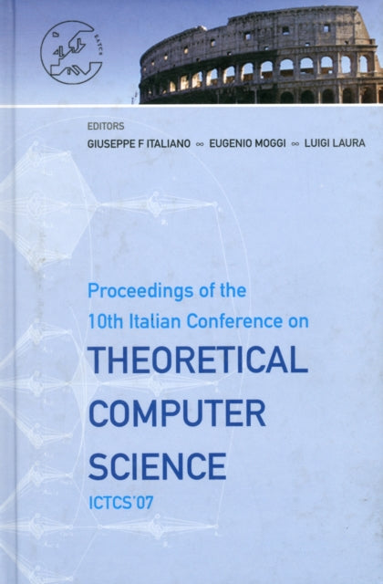 Book cover of: Theoretical Computer Science - Proceedings Of The 10th Italian Conference On Ictcs '07