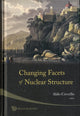 Book cover of: Changing Facets Of Nuclear Structure - Proceedings Of The 9th International Spring Seminar On Nuclear Physics. By: International Spring Seminar on Nuclear Physics (9th 2007 Vico Equense, Italy)
