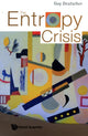 Book cover of: Entropy Crisis, The. By: Guy Deutscher