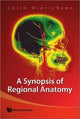 Book cover of: Synopsis Of Regional Anatomy, A. By: Colin Hinrichsen