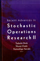 Book cover of: Recent Advances In Stochastic Operations Research Ii. By: International Workshop on Recent Advances in Stochastic Operations Research (2nd 2007 Nagoya-shi, Japan)