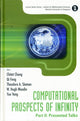 Book cover of: Computational Prospects Of Infinity - Part Ii: Presented Talks. By: Workshop on Computational Prospects of Infinity (2005 Institute for Mathematical Sciences, National University of Singapore)
