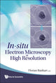 Book cover of: In-situ Electron Microscopy At High Resolution