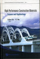 Book cover of: High-performance Construction Materials: Science And Applications
