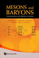 Book cover of: Mesons And Baryons: Systematization And Methods Of Analysis