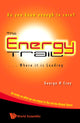 Book cover of: Energy Trail, The - Where It Is Leading: Do You Know Enough To Care?. By: George H. Croy