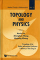 Book cover of: Topology And Physics - Proceedings Of The Nankai International Conference In Memory Of Xiao-song Lin